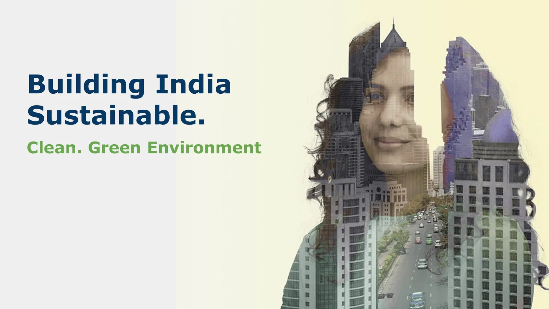 Campaign creative: Building India Sustainable. Clean. Green Environment.