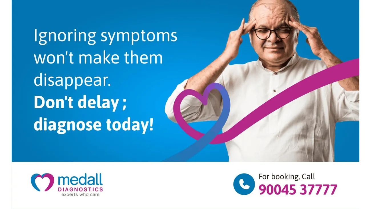 Ignoring symptoms won’t make them disappear. Don’t delay; diagnose today!